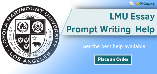 loyola marymount university essay prompts